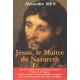 Jésus, le Maître de Nazareth - Occasion